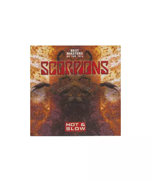 SCORPIONS - HO & SLOW (BEST MASTERS OF THE 70's) (CD)
