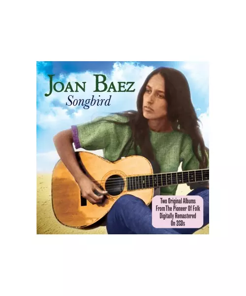 JOAN BAEZ - SONGBIRD (2CD)
