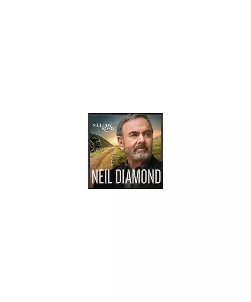 NEIL DIAMOND - MELODY ROAD (CD)