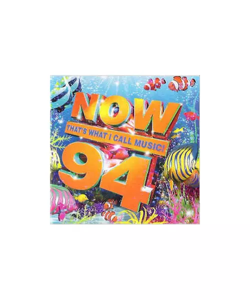 NOW 94 - THAT'S WHAT I CALL MUSIC! - VARIOUS ARTISTS (2CD)