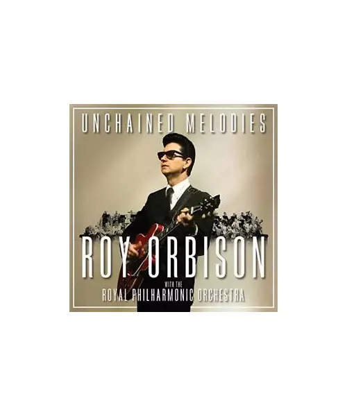 ROY ORBISON WITH THE ROYAL PHILHARMONIC ORCHESTRA - UNCHAINED MELODIES (CD)