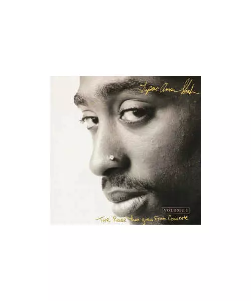 TUPAC SHAKUR - THE ROSE THAT GREW FROM CONCRETE - VOLUME 1 (CD)