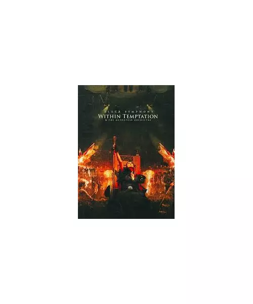WITHIN TEMPTATION & THE METROPOLE ORCHESTRA - BLACK SYMPHONY (2DVD+2CD)