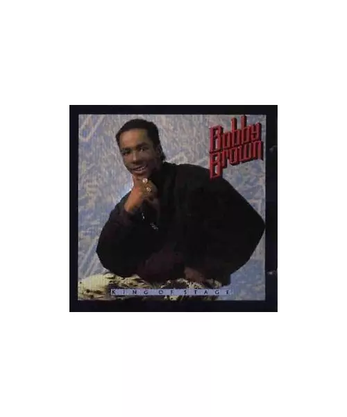 BOBBY BROWN - KING OF STAGE (CD)