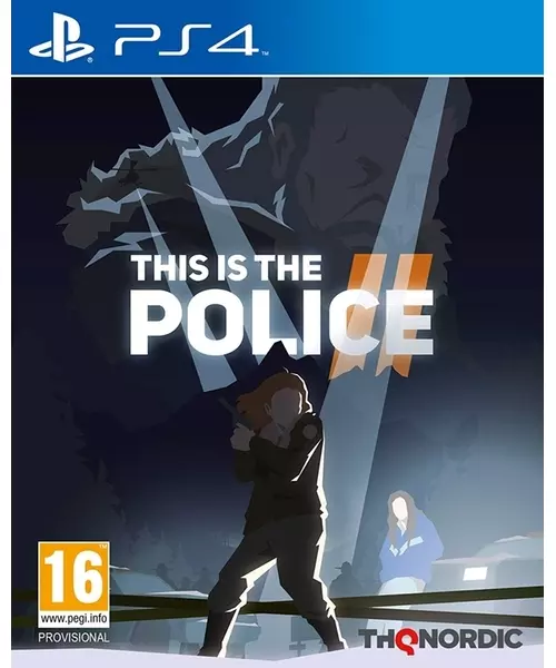 THIS IS THE POLICE 2 (PS4)