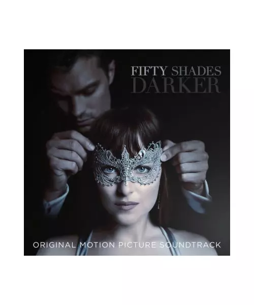VARIOUS ARTISTS - FIFTY SHADES DARKER (ORIGINAL MOTION PICTURE SOUNDTRACK) (CD)