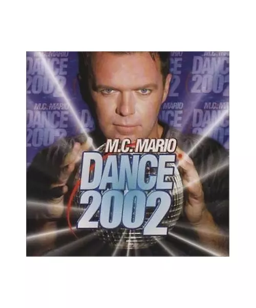 M.C. MARIO - DANCE 2002 (CD)