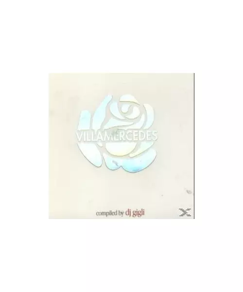 VARIOUS - VILLA MERCEDES BY DJ GIGLI (2CD)