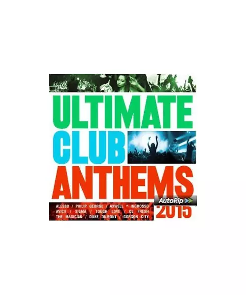 ULTIMATE CLUB ANTHEMS 2015 - VARIOUS (2CD)