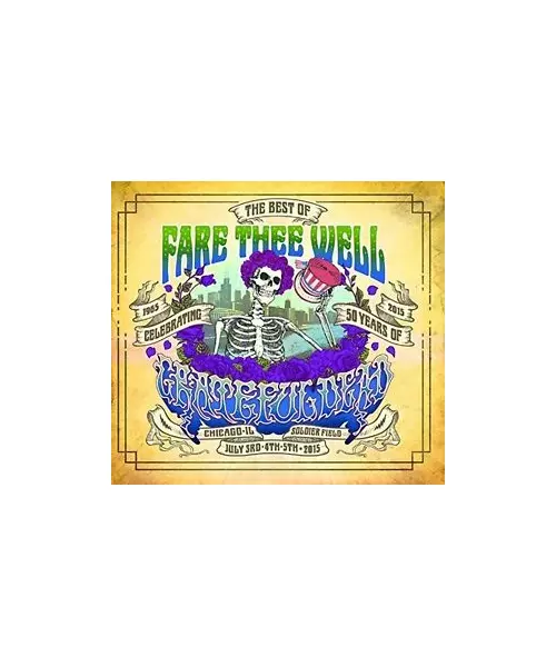 THE GRATEFUL DEAD - THE BEST OF FARE THEE WELL (2CD)