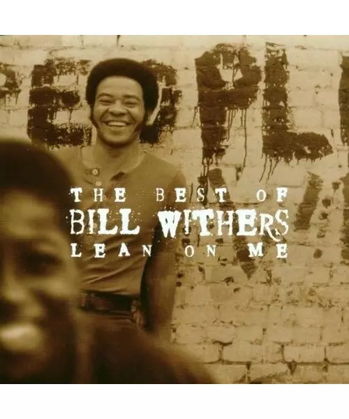 BILL WITHERS - LEAN ON ME - THE BEST OF (CD)