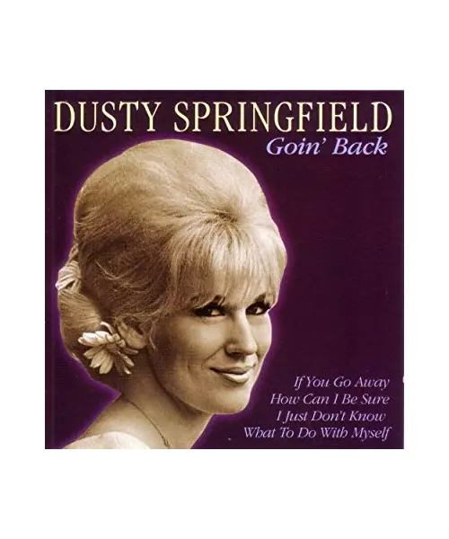 DUSTY SPRINGFIELD - GOIN' BACK (CD)