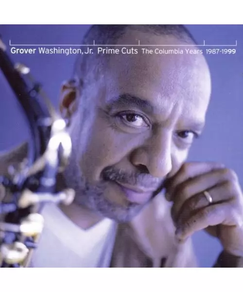 GROVER WASHINGTON, JR. - PRIME CUTS: THE COLUMBIA YEARS 1987-1999 (CD)