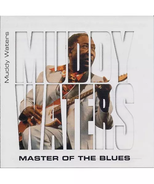 MUDDY WATERS - MASTER OF THE BLUES (CD)