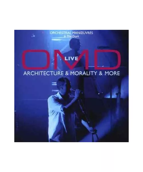 ORCHESTRAL MANOEUVRES IN THE DARK - OMD LIVE - ARCHITECTURE & MORALITY & MORE (CD)