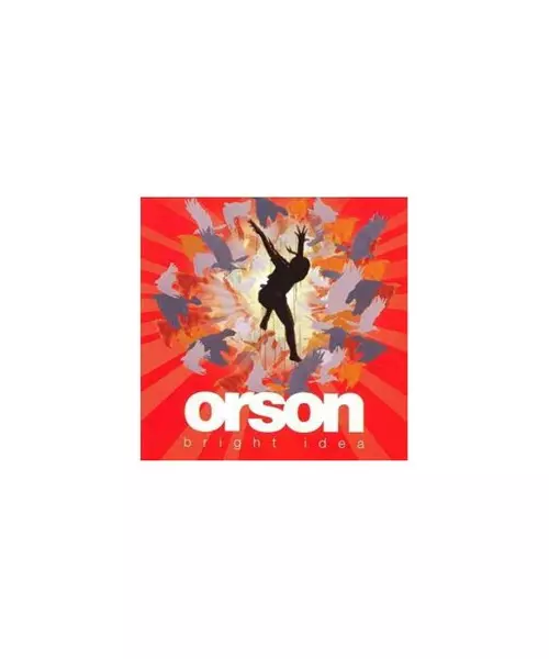 ORSON - BRIGHT IDEA (CD)