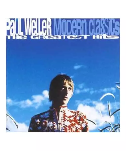 PAUL WELLER - MODERN CLASSICS (2CD)
