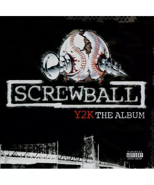 SCREWBALL - Y2K THE ALBUM (CD)