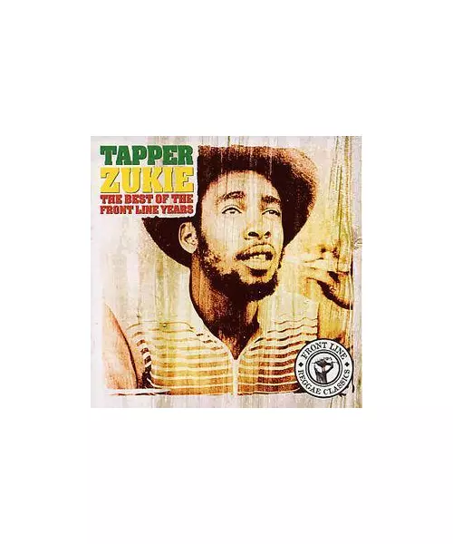 TAPPER ZUKIE - THE BEST OF THE FRONT LINE YEARS (CD)