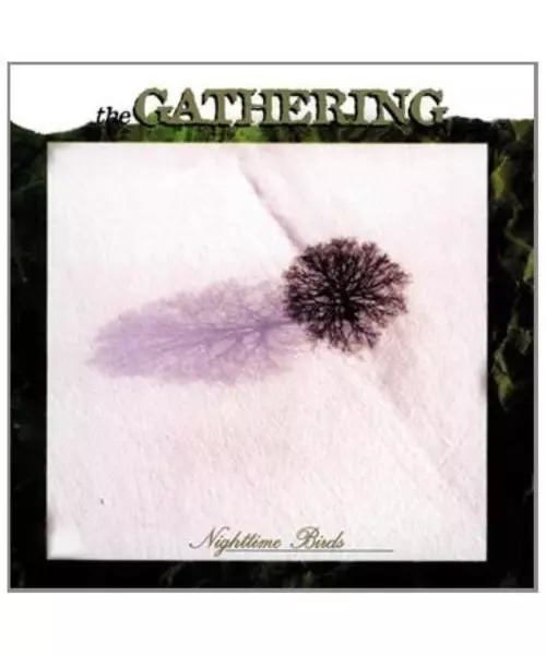 THE GATHERING - NIGHTTIME BIRDS (CD)