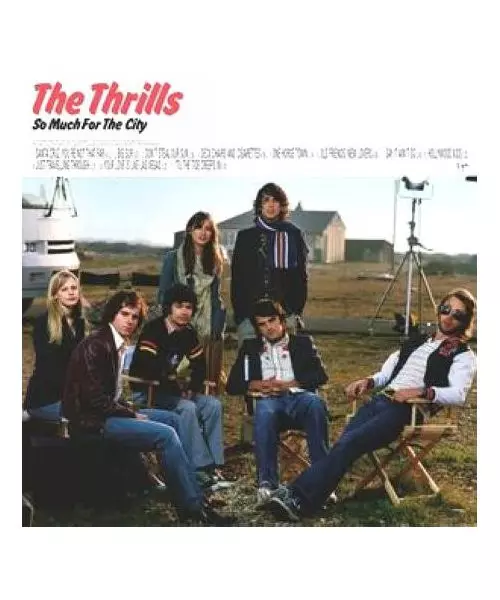 THE THRILLS - SO MUCH FOR THE CITY (CD)