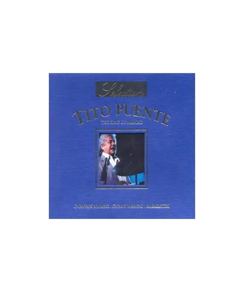 TITO PUENTF - THE KING OF MAMBO - SELECTION (2CD)
