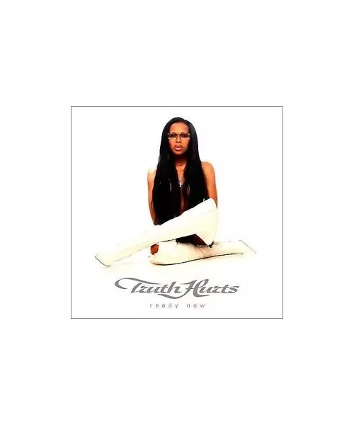 TRUTH HURTS - READY NOW (CD)