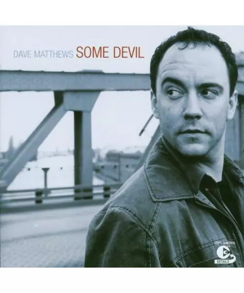DAVE MATTHEWS - SOME DEVIL (CD)
