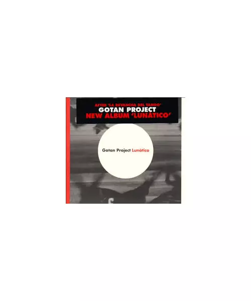 GOTAN PROJECT - LUNATICO (CD)
