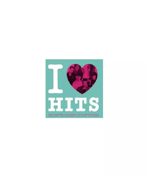 I LOVE HITS 2017 - ΔΙΑΦΟΡΟΙ (CD)