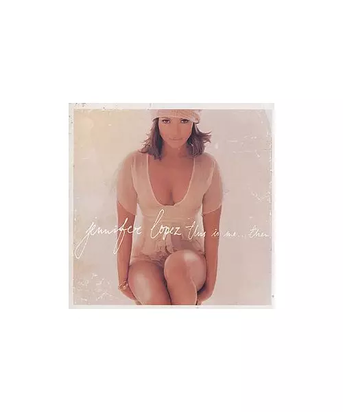 JENNIFER LOPEZ - THIS IS ME... THEN (CD)