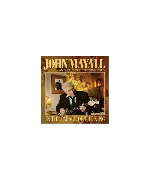 JOHN MAYALL  AND THE BLUESBREAKERS - IN THE PALACE OF THE KING (CD)