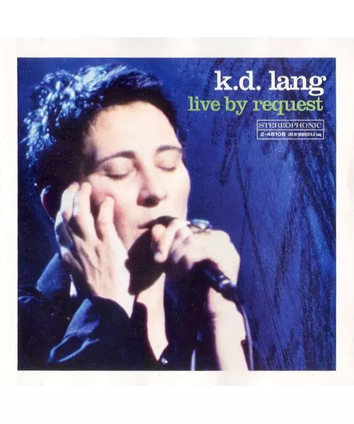 K.D. LANG - LIVE BY REQUEST (CD)