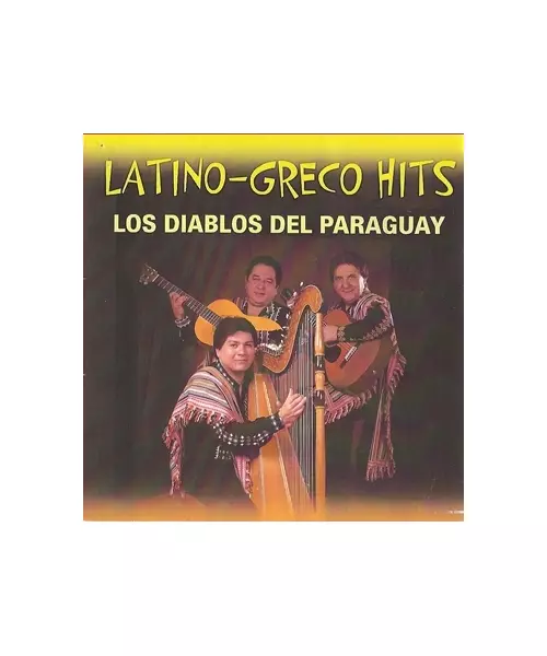 LOS DIABLOS DEL PARAGUAY - LATINO GRECO HITS (CD)