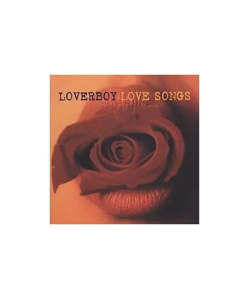 LOVERBOY - LOVE SONGS (CD)