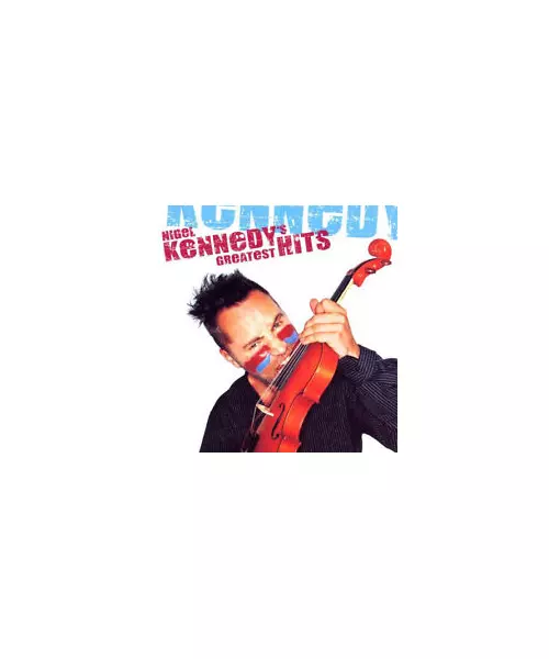 NIGEL KENNEDY - NIGEL KENNEDY'S GREATEST HITS (2CD)