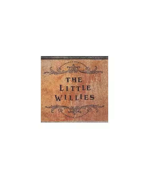 THE LITTLE WILLIES - THE LITTLE WILLIES (CD)