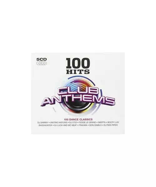 VARIOUS - 100 HITS: CLUB ANTHEMS (5CD)