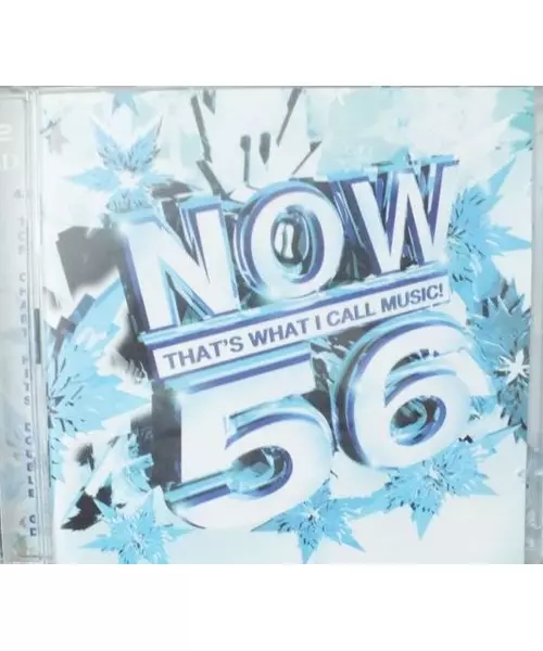 NOW 56 - THAT'S WHAT I CALL MUSIC - VARIOUS ARTISTS (2CD)