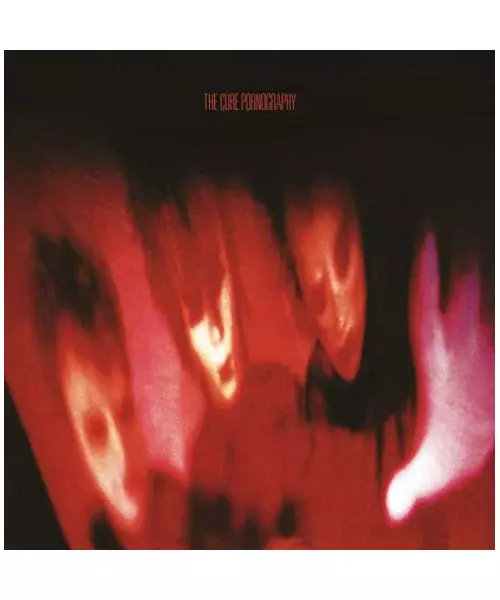 THE CURE - PORNOGRAPHY (LP VINYL)