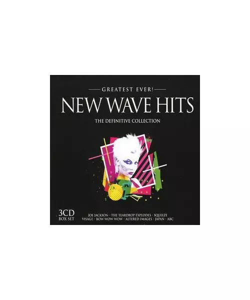 GREATEST EVER - NEW WAVE HITS - THE DEFINITIVE COLLECTION (3CD)