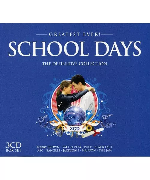 GREATEST EVER - SCHOOL DAYS - THE DEFINITIVE COLLECTION (3CD)