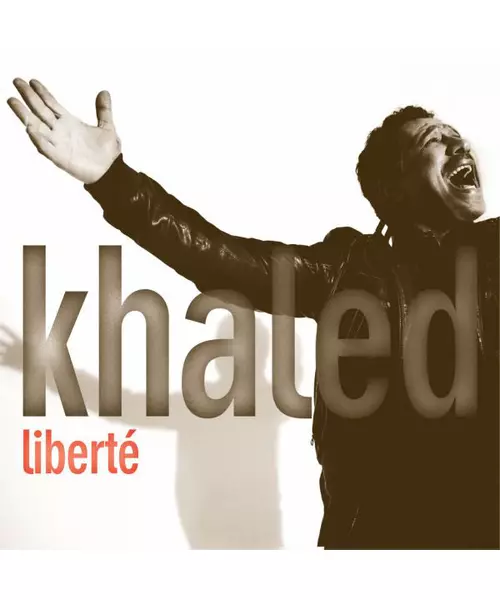 KHALED - LIBERTE (CD)