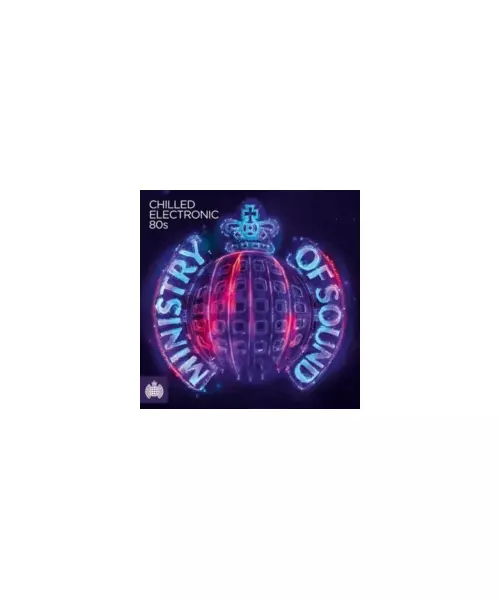 MINISTRY OF SOUND: CHILLED ELECTRONIC 80s - VARIOUS (3CD)