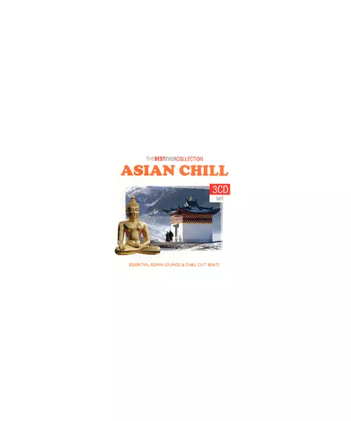 THE BEST EVER COLLECTION: ASIAN CHILL (3CD)