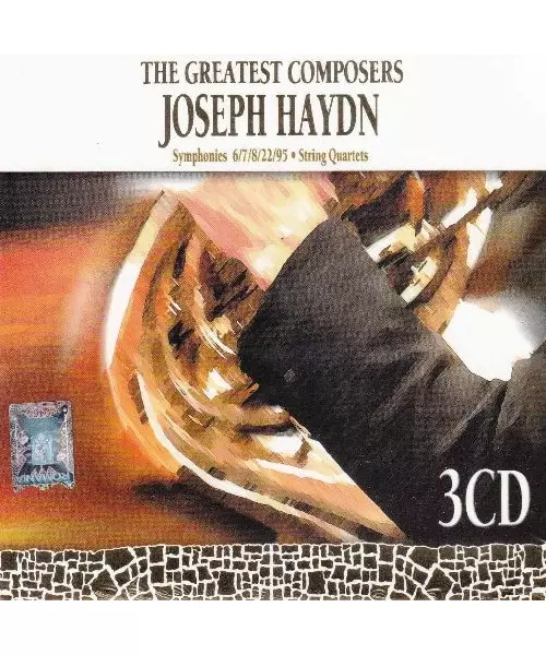 THE GREATEST COMPOSERS: JOSEPH HAYDN - SYMPHONIES 6/7/8/22/95 - STRING QUARTETS (3CD)