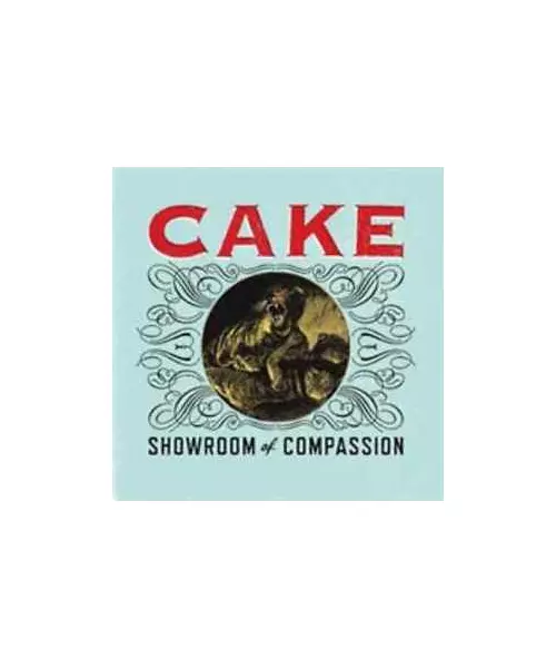 CAKE - SHOWROOM OF COMPASSION (CD)