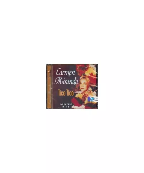 CARMEN MIRANDA - TICO TICO - GREATEST HITS (CD)