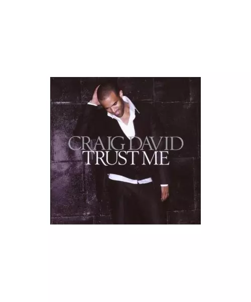 CRAIG DAVID - TRUST ME (CD)