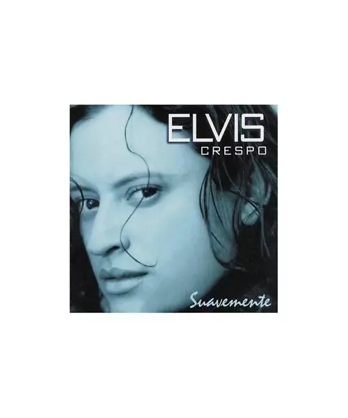 ELVIS CRESPO - SUAVEMENTE (CD)